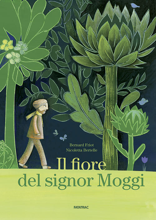 La copertina del libro di Bernard Friot "Il fiore del signor Moggi"