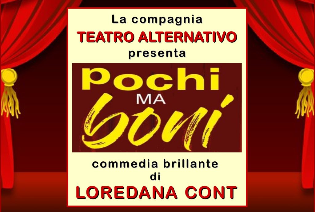 Pochi ma buoni